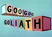 Goo Goo Goliath