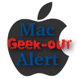 Mac Geekout Alert!